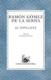 El novelista | 9788467016994 | Gómez de la Serna, Ramón