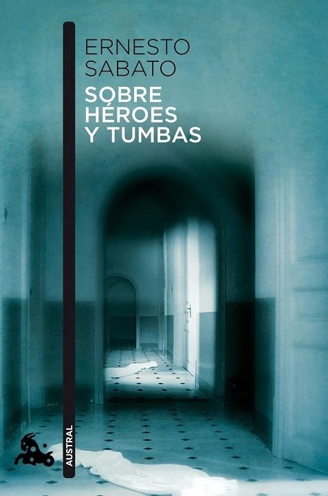 Sobre héroes y tumbas | 9788432248337 | Sabato, Ernesto