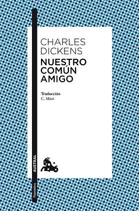 Nuestro común amigo | 9788467031942 | Dickens, Charles