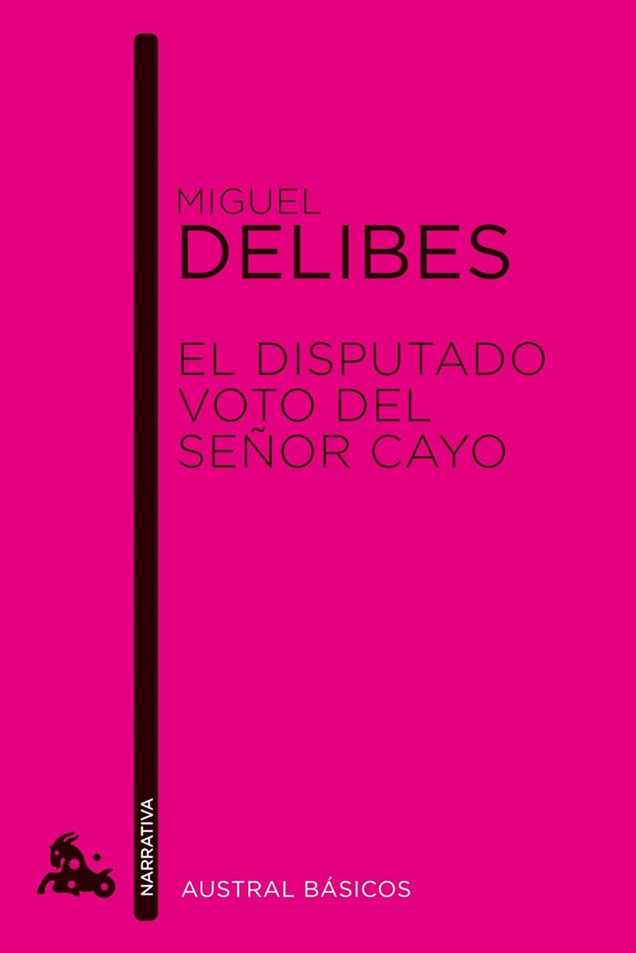 El disputado voto del señor Cayo | 9788423327928 | Delibes, Miguel