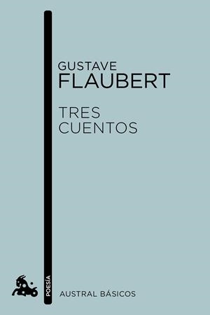 Tres cuentos | 9788408155751 | Flaubert, Gustave