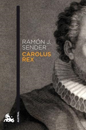 Carolus Rex | 9788423342778 | Sender, Ramón J.