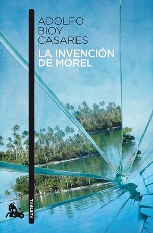 La invención de Morel | 9788467035698 | Bioy Casares, Adolfo