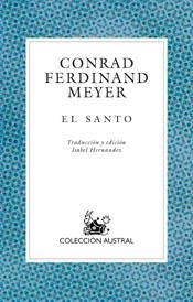 El Santo | 9788467013498 | Meyer, Conrad Ferdinand