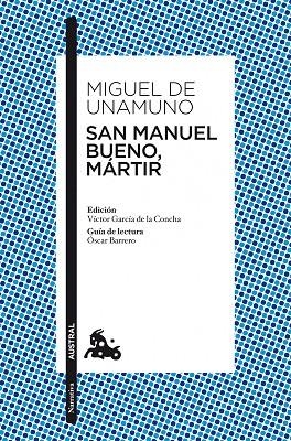 San Manuel Bueno, mártir | 9788467034080 | Unamuno, Miguel de