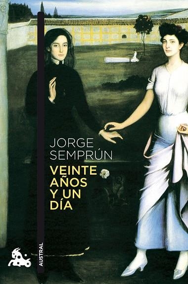 Veinte años y un día | 9788490663424 | Semprún, Jorge