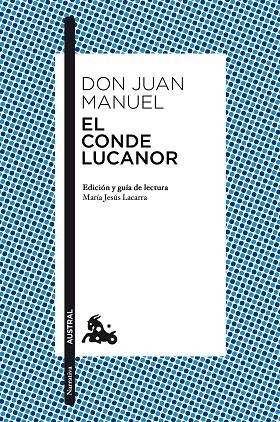 El Conde Lucanor | 9788467028454 | Don Juan Manuel