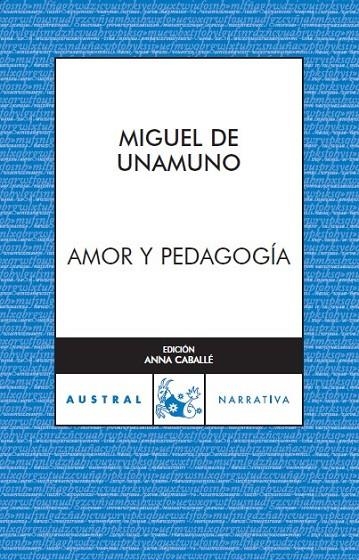 Amor y pedagogía | 9788467023497 | Unamuno, Miguel de