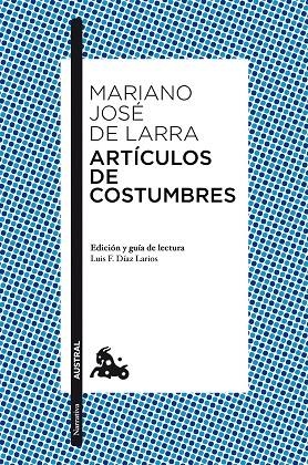 Artículos de costumbres | 9788467037890 | Larra, Mariano José de