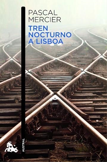 Tren nocturno a Lisboa | 9788494165931 | Mercier, Pascal