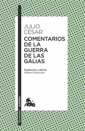 Comentarios de la Guerra de las Galias | 9788467049220 | JULIO CÉSAR
