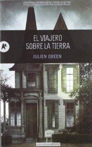 El viajero sobre la tierra | 9788415509059 | Green, Julien