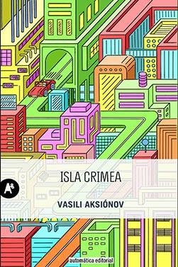 Isla Crimea | 9788415509400 | Aksionov, Vasili