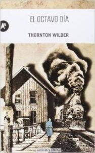 El octavo día | 9788415509141 | Wilder, Thornton