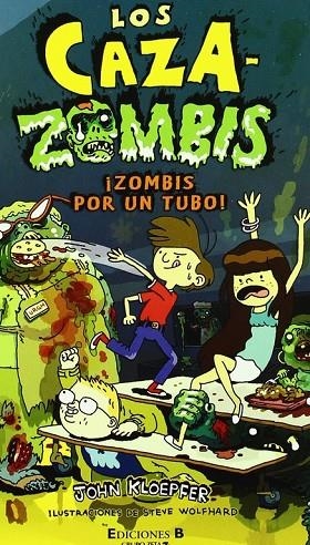 ¡ZOMBIS POR UN TUBO! | 9788466646611 | Kloepfer;Wolfhard