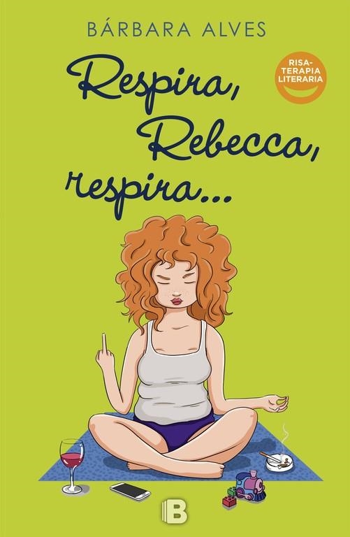 Respira, Rebecca, respira | 9788466660563 | Alves, Bárbara