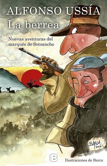 La berrea (Marqués de Sotoancho) | 9788466658676 | Ussía, Alfonso