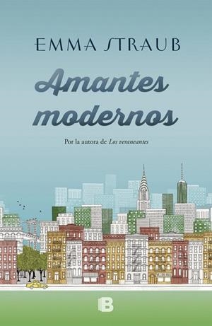 Amantes modernos | 9788466660648 | Straub, Emma