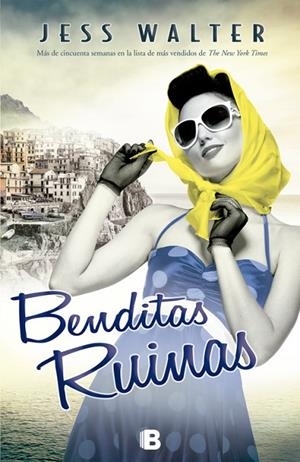 Benditas ruinas | 9788466655132 | Walter, Jess
