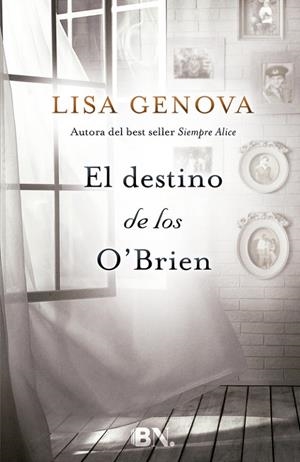 El destino de los O'Brien | 9788466658218 | Genova, Lisa