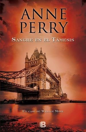 Sangre en el Támesis (Detective William Monk 20) | 9788466658751 | Perry, Anne