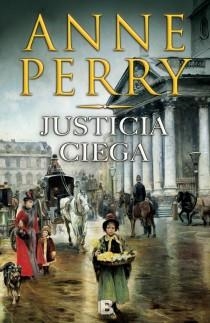 Justicia Ciega (Detective William Monk 19) | 9788466654197 | Perry, Anne