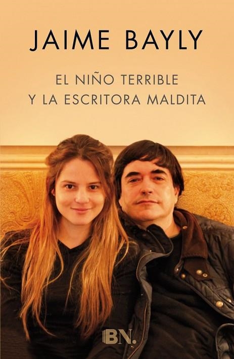 El niño terrible y la escritora maldita | 9788466658713 | Bayly, Jaime