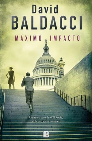 Máximo impacto (Will Robie 2) | 9788466661089 | Baldacci, David