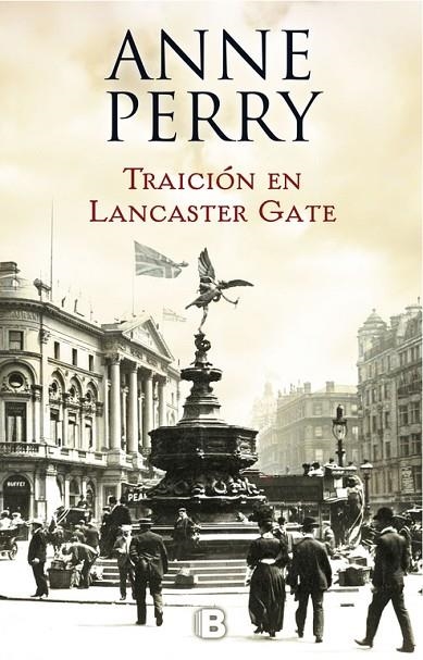 Traición en Lancaster Gate (Inspector Thomas Pitt 31) | 9788466662833 | Perry, Anne