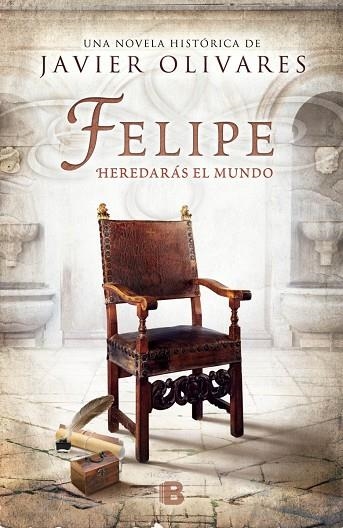 Felipe | 9788466657730 | Olivares, Javier