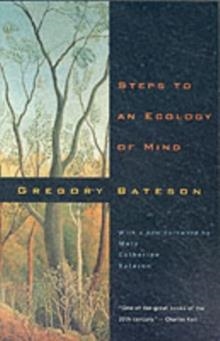 STEPS TO AN ECOLOGY OF MIND | 9780226039053 | GREGORY BATESON