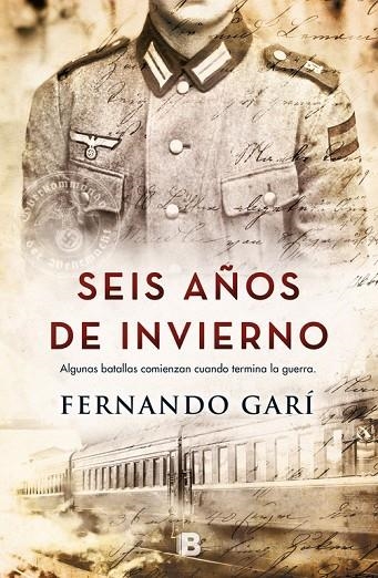 Seis años de invierno | 9788466662888 | Garí, Fernando