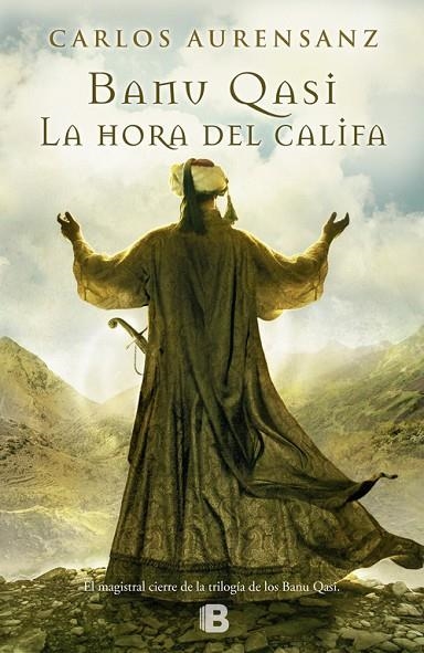 La hora del Califa (Banu Qasi 3) | 9788466653022 | Aurensanz, Carlos