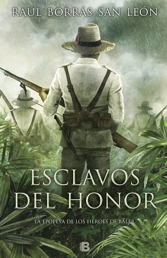 Esclavos del honor | 9788466662314 | Borrás San León, Raúl