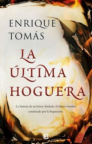 La última hoguera | 9788466663335 | Tomás, Enrique