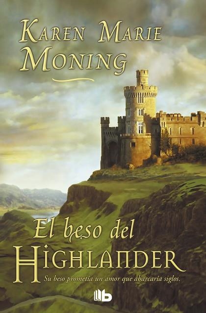 El beso del Highlander | 9788498724141 | Moning, Karen Marie