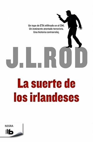 La suerte de los irlandeses (Serie Pat MacMillan 1) | 9788490701553 | Rod, J.L.
