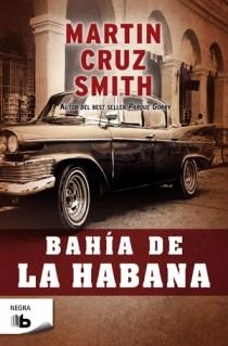 Bahía de la Habana (Arkady Renko 4) | 9788498726817 | Smith, Martin Cruz