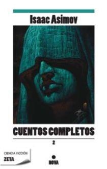 Cuentos completos II (Colección Cuentos completos 2) | 9788498722598 | Asimov, Isaac