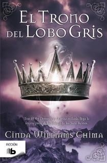 El trono del lobo gris (Los Siete Reinos 3) | 9788498727548 | Williams Chima, Cinda