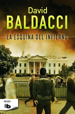 La esquina del infierno (Serie Camel Club 5) | 9788490701843 | Baldacci, David