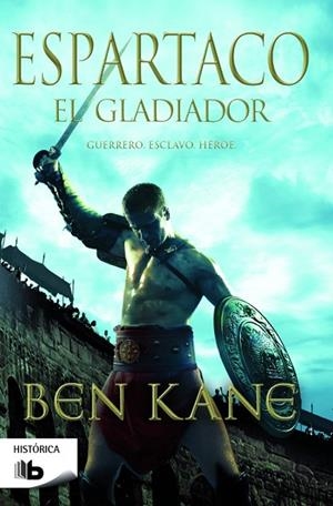 El gladiador (Espartaco 1) | 9788490700341 | Kane, Ben