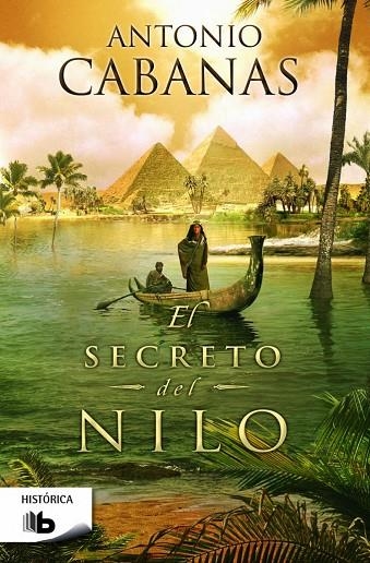 El secreto del Nilo | 9788490701072 | Cabanas, Antonio