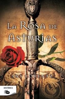 La rosa de Asturias | 9788498728958 | Lorentz, Iny