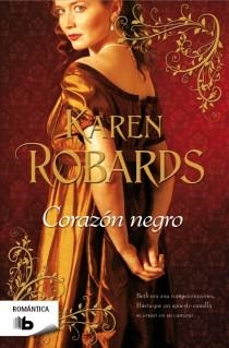 Corazón negro (Las hermanas Banning 3) | 9788498727982 | Robards, Karen