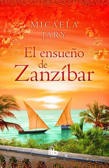 El ensueño de Zanzíbar | 9788490702987 | Jary, Micaela