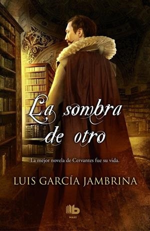 La sombra de otro | 9788490701867 | García Jambrina, Luis