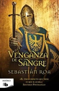 Venganza de sangre | 9788498726565 | Roa, Sebastián