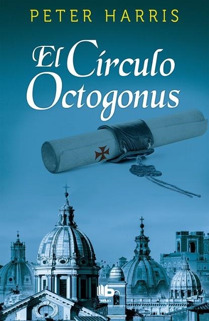 El círculo Octogonus | 9788490703694 | Harris, Peter