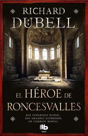 El héroe de Roncesvalles | 9788490704189 | Dübell, Richard